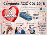 Campanha 3 Amores ACIC/CDL 2018